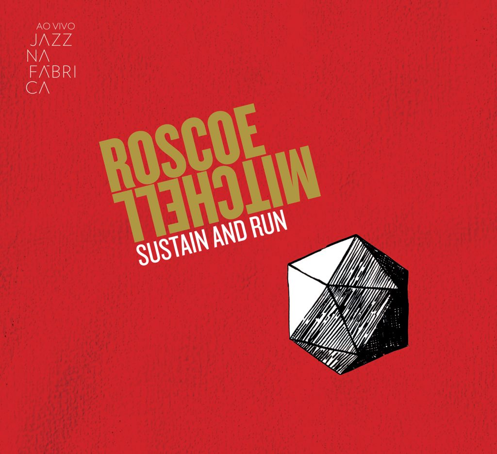Capa do álbum AO VIVO JAZZ NA FÁBRICA - SUSTAIN AND RUN