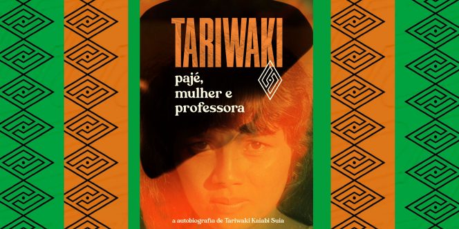 Tariwaki - Pajé, mulher e professora