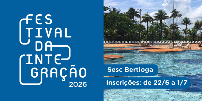 Festival da Integração - Sesc Itaquera