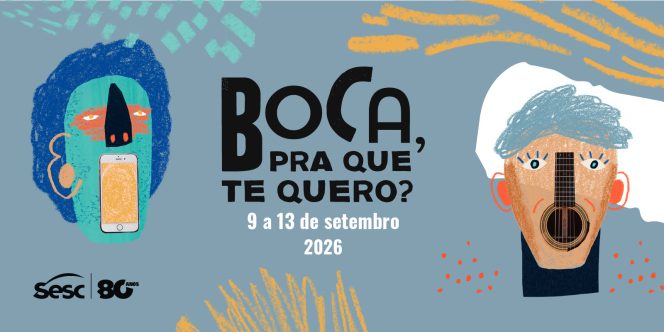Boca pra que te quero 2026
